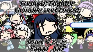 Touhou Gyoshoku ~Nighter Grinder and Uncut~ -9.0.1- "Good Job"