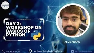 Day 3 : Python for Biologist | Biopython | Python for Life Science