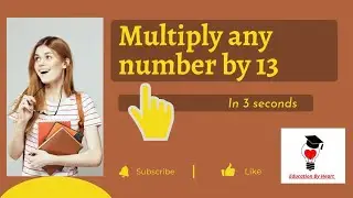 How to multiply any number by 13 | Maths tricks #mathsshorttricks #multiplicationtrick
