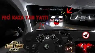 GERİ DÖNDÜM ! / ETS 2 Bergen/Oslo Yolu FECİ KAZA!!