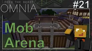 FTB Omnia 21 - Mob Rumble (& Zombie Ballet)