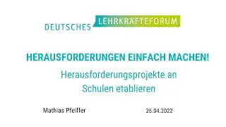Herausforderungsprojekte an der Schule etablieren | Webinar für Lehrkräfte