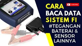#TEGANGAN BATERAI & SENSOR PENDUKUNG LAINNYA  | PANDUAN MEMBACA DATA SISTEM INJEKSI