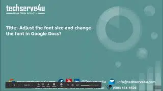 17 How to adjust the font size and change the font in Google Docs
