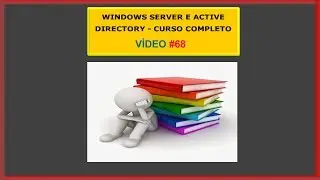Windows Server e Active Directory - Curso Grátis - Vídeo 068 - Funções FSMO e Replicação do AD