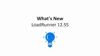 What’s new highlights for LoadRunner 12.55