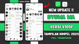 🈯 WHATSAPP dYOWA TERBARU 2023 !! WA dYOWA V106 TERBARU 2023
