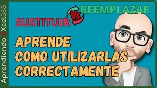 Cuando Utilizar SUSTITUIR o REEMPLAZAR en Excel #funciones