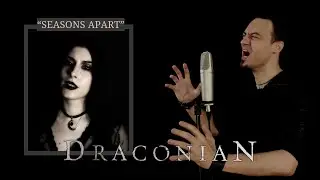 DRACONIAN - Seasons Apart (Cover by Max Molodtsov feat. @emilyrosewilson)