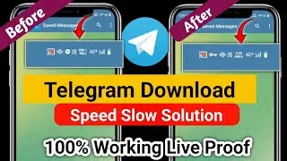 Telegram Download Speed Slow | Telegram download Speed Increase