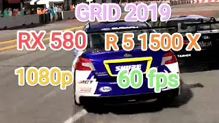GRID 2019 DX12-оптимальные настройки графики для R 5 1500 X/RX 580 4 GB
