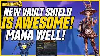 NEW VAULT SHIELD! (Shockingly Good)! // Borderlands 3 Vault Card 3 // Mana Well