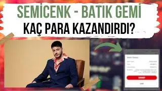 Semicenk - Batık Gemi Şarkısı Kaç Para Kazandırdı ?