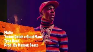 Mafia - Young Dolph x Gucci Mane Type Beat