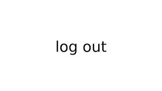 log out 