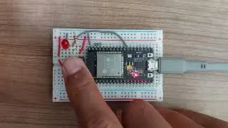 Bagian 2.1 - Input dan Output Digital ESP32 (Kelas Belajar Pondasi IoT dengan ESP32)
