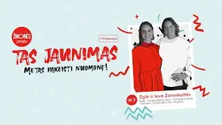 „TAS jaunimas“ #3: Sesės Zarankaitės – apie jaunimą politikoje ir pasiruošimą Tokijo olimpiadai