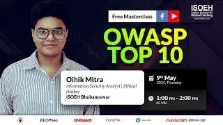 OWASP Top 10 - A complete guidance (Practical LIVE)