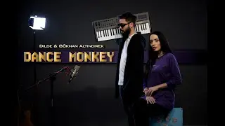 TONES AND I - DANCE MONKEY | DİLDE COVER