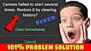 camera failed to start several times. restore it by clearing history realme | vivo | oppo  | fixed 
