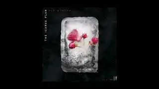 The Icarus Plan - The Garden (Lyric Video)