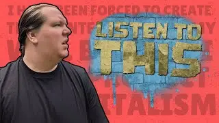 Listen To This [I have been forced to make this content]