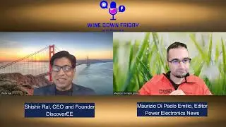 Wine Down Friday with DiscoverEE’s Shishir Rai