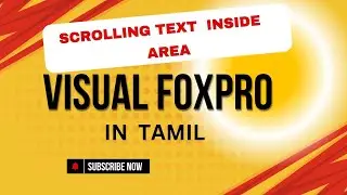 SCROLLING STRING IN  VISUAL FOXPRO PROGRAM  ,TAMIL