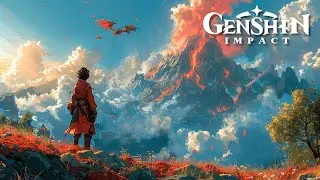 [Eng/Ru] Genshin Impact | «Навстречу яркому пламени» | Превью Натлана