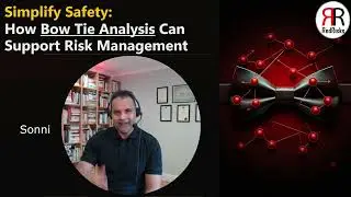 Simplify Safety: How Bow Tie Analysis Can Transform Risk Management