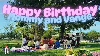 LRD | Mommy and Jing’s Bday Celebration