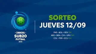 SORTEO DE GRUPOS | CONMEBOL SUB20 FUTSAL 2024
