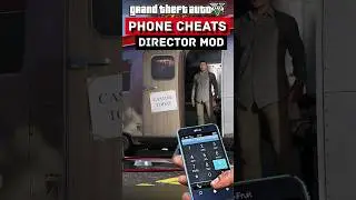 GTA 5 - DIRECTOR MODE - PHONE CHEATS