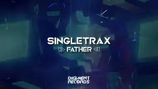 Singletrax - Father