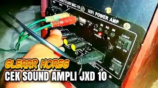 CEK SOUND HOREG AMPLI JXD 10 HARGA 100 ribu