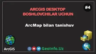 4. Arcmap bilan tanishuv  | Arcgis Desktop (10.8.2) #arcgisdesktop #arcgis #gis