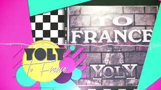 Yoly - To France