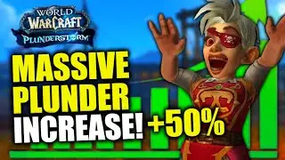 BIG NEWS! Get 50% MORE Plunder from All Sources! Get All Rewards FASTER! Plunderstorm | 10.2.6