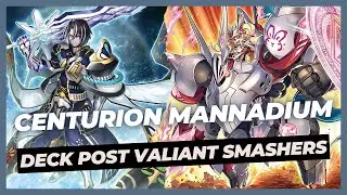 Mannadium Centurion | Post Valiant Smashers | Replays & Decklist