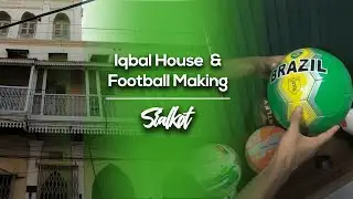 Sialkot Football Making & Factory | Allama Iqbal House | Pakistani Couple | Moto Vlog