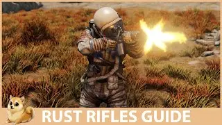 Rust Rifles Guide - Everything you need to know