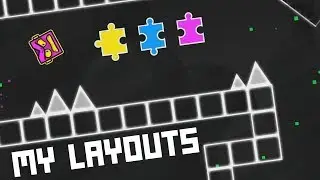 Playing My Forgotten Layouts - Geometry Dash 2.11
