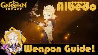 Albedo Weapon Guide | Genshin Impact