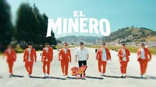 El minero - Bill Orosco (Videoclip Oficial)