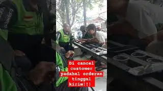 orderan siap antar malah di cancel customernya #gojek #gofood #ojol