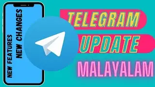 Telegram update | Telegram new features | Changes on telegram | Telegram software update| Malayalam