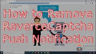 How to Remove Revercecaptcha.com Pop-up Notifications (Chrome & Firefox)