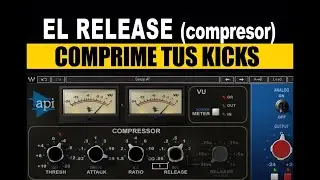 TABLA de COMPRESIÓN 👉 El RELEASE (Comprimir kicks)