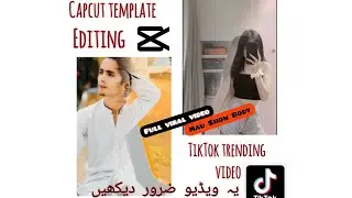 Mau Show Body Template|| TikTok trending template||Capcut editing template|| Template video