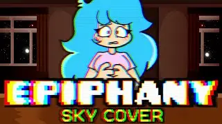 FNF Epiphany  But  Sky Sing It - Friday Night Funkin' Cover